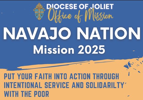 A Short description of the Diocese of Joliet Mission to the Navajo Nation